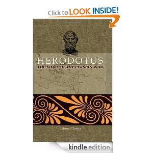 The Story of the Persian War From Herodotus by the Rev. Alfred J 