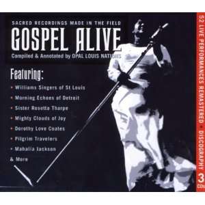    Gospel Alive: Mahalia Jackson, Rosetta Tharpe & Others: Music