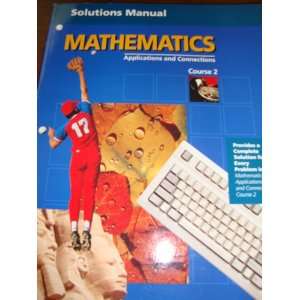  Mathematics Applications and Connections (Solutions Manual 