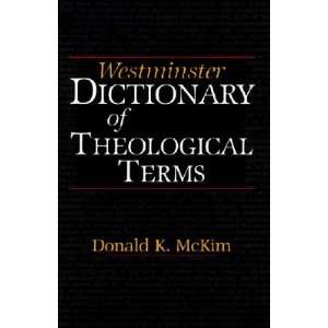  Westminster Dictionary of Theological Terms [WESTMINSTER 