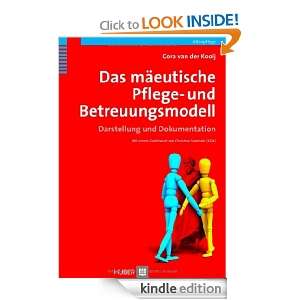 Das mäeutische Pflege  und Betreuungsmodell (German Edition) Cora 