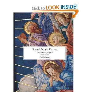  Sacred Music Drama The Producers Guide Second Edition 