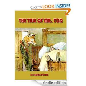 THE TALE OF MR. TOD (Original Illustrated Version): BEATRIX POTTER 