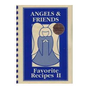   Friends Favorite Recipes II Angels of Easter Seal, Susan Russo Books