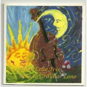   Cello Tree, Ride to Graybar Lane: Darby Tollison, Sarah Clanton: Music
