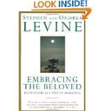 Embracing the Beloved Relationship as a Path of Awakening by Stephen 