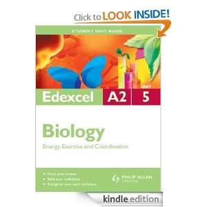   Biology Unit 5 Energy, Exercise and Coordination Student Unit Guide
