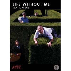  Life Without Me (9780868198927) Daniel Keene Books