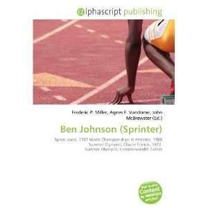  Ben Johnson (Sprinter) (9786133908666) Books