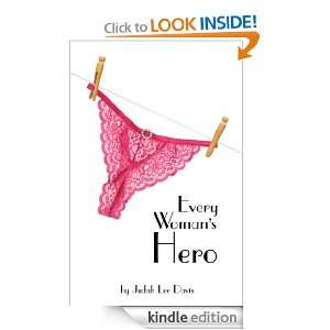  Every Womans Hero eBook Judah Lee Davis Kindle Store
