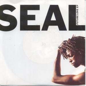    FUTURE LOVE EP 7 INCH (7 VINYL 45) UK ZTT 1991 SEAL Music