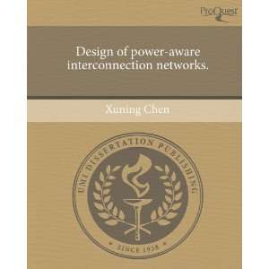  Design of power aware interconnection networks 