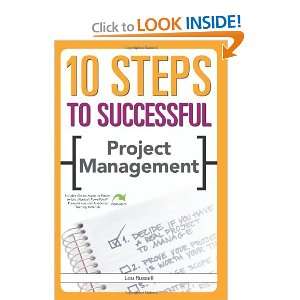  10 Steps to Successful Project Management (10 Steps 