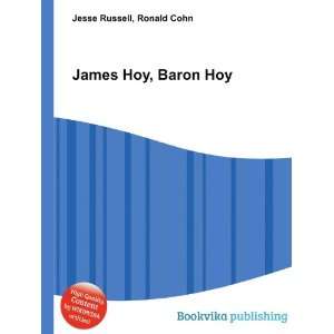  James Hoy, Baron Hoy Ronald Cohn Jesse Russell Books
