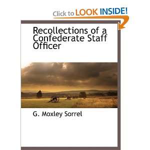  Recollections of a Confederate Staff Officer 