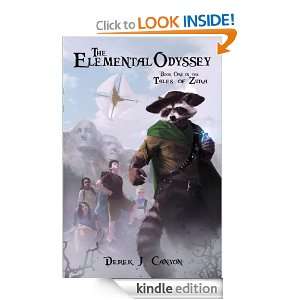 The Elemental Odyssey (Tales of Zura, Book 1) Derek J. Canyon  