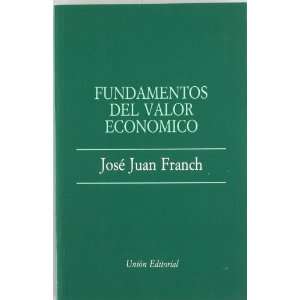  Fundamentos del valor economico (Spanish Edition 