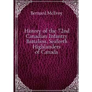  History of the 72nd Canadian Infantry Battalion, Seaforth 