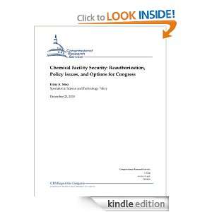 Chemical Facility Security: Reauthorization, Policy Issues, and 