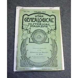   VOLUME XV, JANUARY 1924, NO. 1 Genealogical Society Of Utah. Books