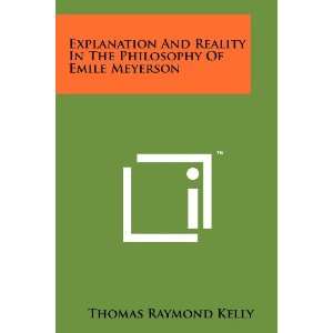   Of Emile Meyerson (9781258166144) Thomas Raymond Kelly Books