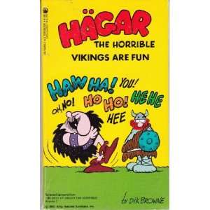  Hagar the Horrible Vikings Are Fun (Best of Hagar the Horrible 