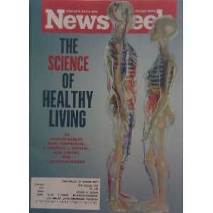  Newsweek June 28 & July 5 2010   The Science of Healthy 