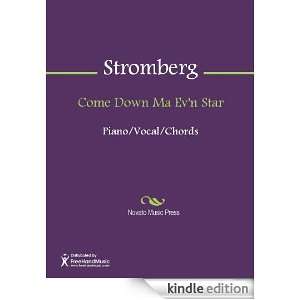 Come Down Ma Evn Star Sheet Music: John Stromberg:  Kindle 