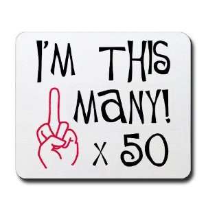  50th birthday middle finger salute Funny Mousepad by 