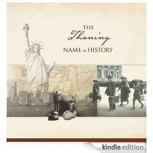 The Thaning Name in History: Ancestry  Kindle Store