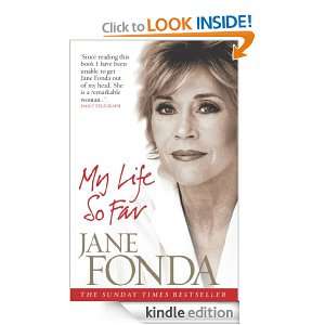 My Life So Far Jane Fonda  Kindle Store