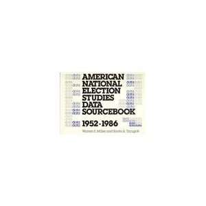 American National Election Studies Data Sourcebook, 1952 1986: Revised 
