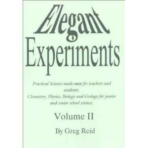    Elegant Experiments, Volume 2 (9780957713017) Greg Reid Books