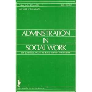  In Social Work The Quarterly Journal of Human Services Management 