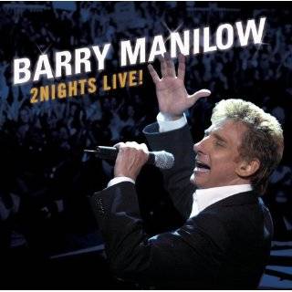  Barry Manilow Live Barry Manilow Music