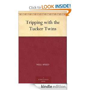 Tripping with the Tucker Twins Nell Speed  Kindle Store
