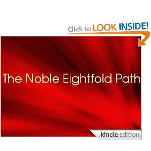 The Noble Eightfold Path Annie Besant, C. W. Leadbeater  