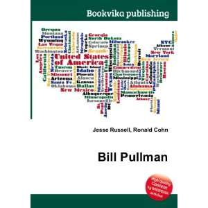  Bill Pullman Ronald Cohn Jesse Russell Books