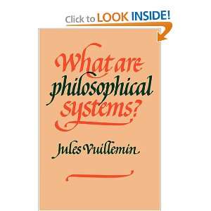  What Are Philosophical Systems? (9780521112284) Jules 