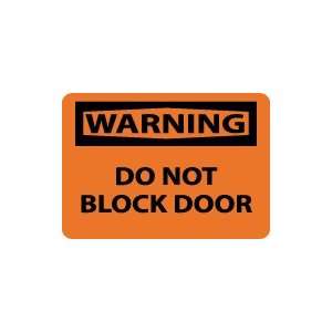  OSHA WARNING Do Not Block Door Safety Sign: Home 