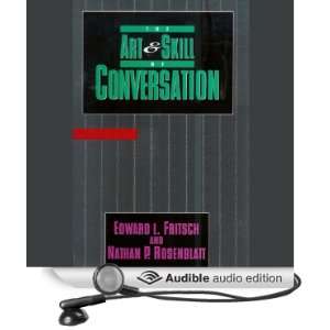  The Art & Skill of Conversation (Audible Audio Edition 
