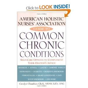 American Holistic Nurses Association Guide to Common 