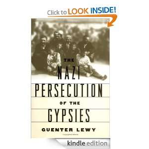 The Nazi Persecution of the Gypsies Guenter Lewy  Kindle 
