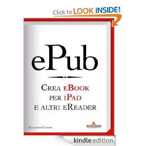 ePub Crea eBook per iPad e altri eReader (Argomenti generali) (Italian 