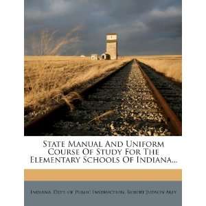  State Manual And Uniform Course Of Study For The Elementary Schools 
