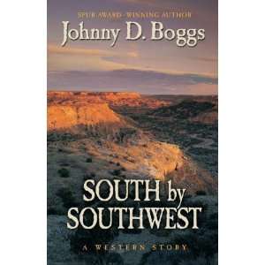  South by Southwest A Western Story (Five Star Western 