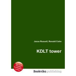  KDLT tower Ronald Cohn Jesse Russell Books