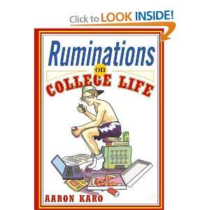  Ruminations on College Life (9780743232937) Aaron Karo 