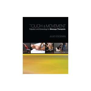   and Kinesiology for Massage Therapists, 1st Edition: Everything Else