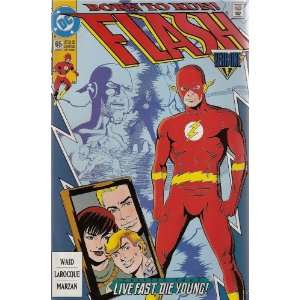  The Flash Number 65 (Live Fast Die Young Chapter 4): Books